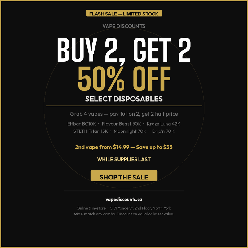 Vape Discounts | Vape Shop North York Vape Discounts | Vape Shop North York